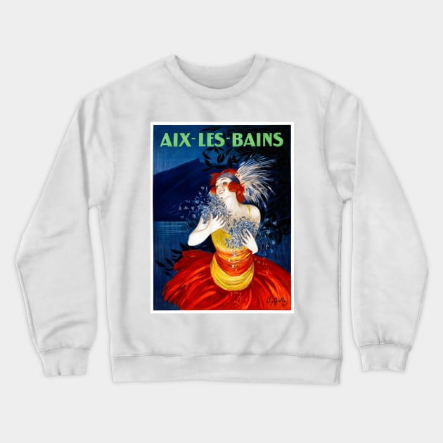 Vintage Travel Poster France Aix les Bains Crewneck Sweatshirt by vintagetreasure